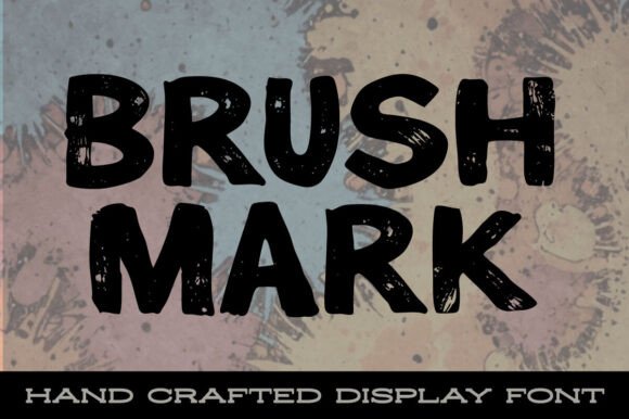 Brush Mark: A Vintage-Inspired Display Font for Authentic Digital Branding