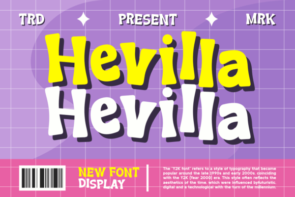 Hevilla: A Y2K Display Font That Makes Handmade Labels & Printables Pop