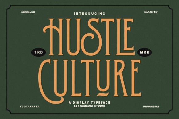 Hustle Culture: A Display Typeface That Commands Attention