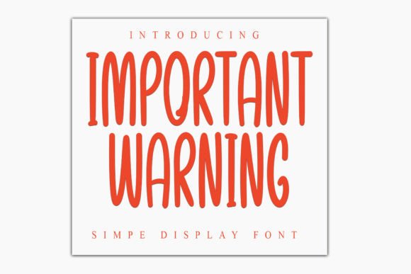 Important Warning