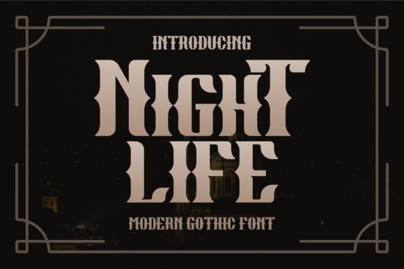 Night Life: A Modern Gothic Display Font for Handmade Creators