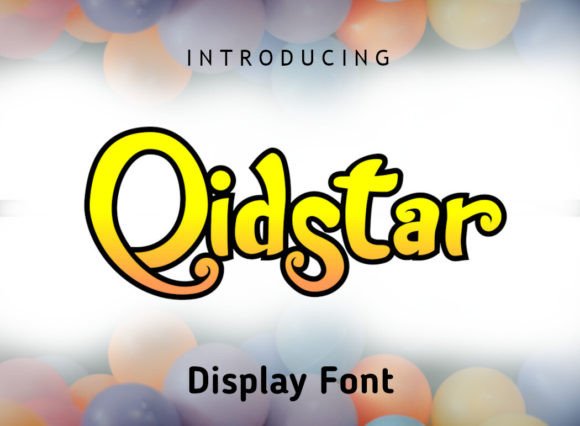 Qidstar: A Sweet, Friendly Display Font for Editorial Design