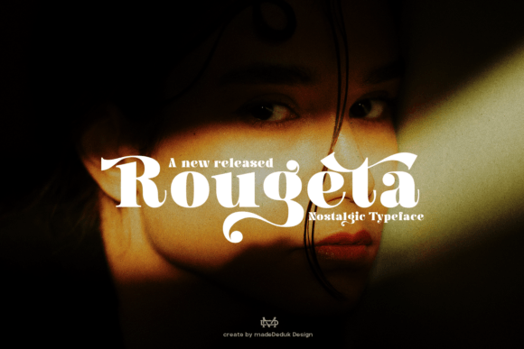 Rougeta: A Nostalgic Display Font for Campaigns That Demand Character
