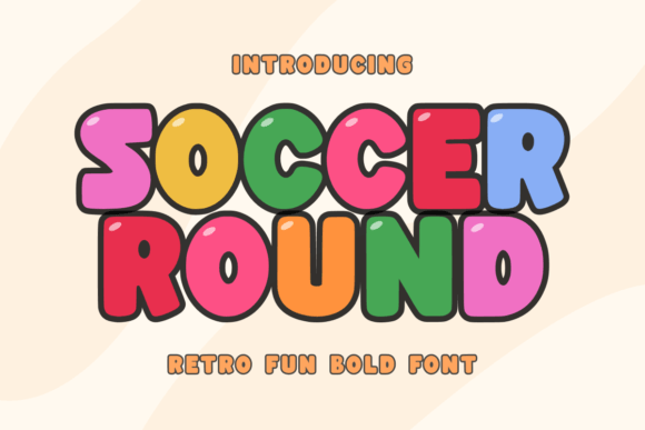 Soccer Round: A Playful Display Font That Builds Brand Trust