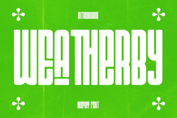 Wea Therby: A Futuristic Display Font That Elevates Real Small Business Branding
